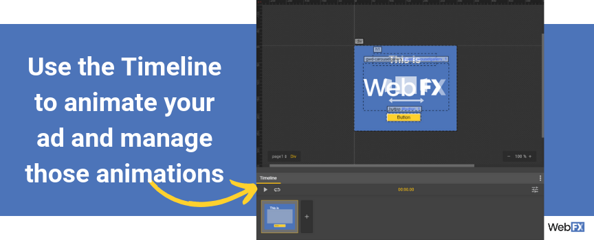 Use the timeline in Google's ad builder to animate your ads and manage your animations