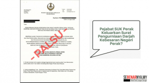 surat pengurniaan darjah kebesaran negeri perak kononnya dikeluarkan oleh pejabat suk perak adalah palsu